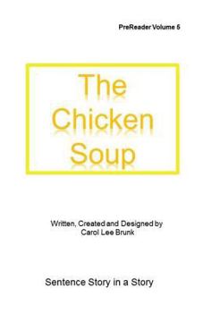 Paperback The Chicken Soup: The Chicken Soup Book