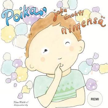 Paperback Poika, joka unohti nimensä REMI [Finnish] Book