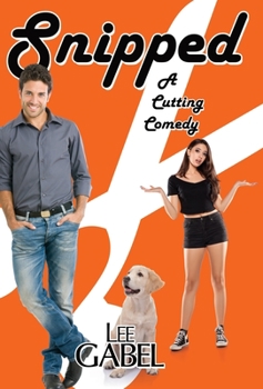 Hardcover Snipped: A Cutting Comedy Book