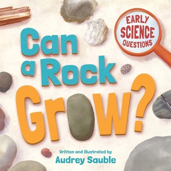 Paperback Can a Rock Grow? Book