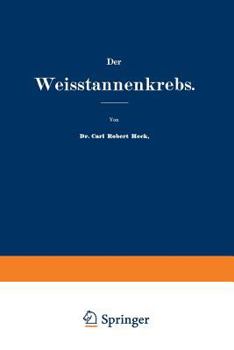 Paperback Der Weisstannenkrebs [German] Book
