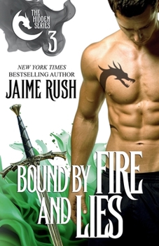 Paperback Bound by Fire and Lies Book