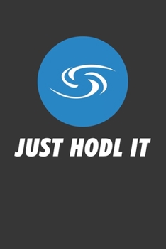 Paperback Just Hodl It Syscoin Sys Notebook: Lined Journal, 120 Pages, 6 x 9, Affordable Cryptocurrency, Blockchain Crypto Gift Journal Matte Finish Book