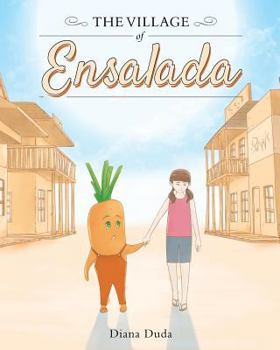 Paperback The Village of Ensalada Book