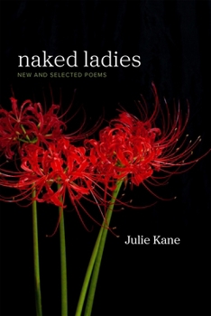 Paperback Naked Ladies: New and Selected Poems Book