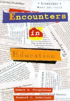 Paperback Encounters in Education Book