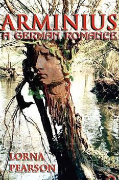 Paperback Arminius: a German romance Book
