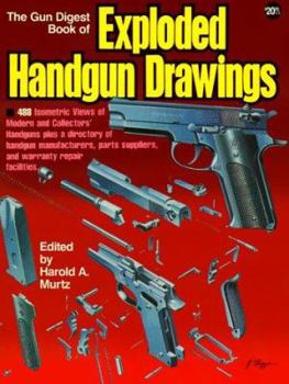 Paperback The Gun Digest Book of Exploded Handgun Drawings Book