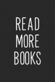 Read More Books: Read More Books English Teacher Appreciation School Reading  Journal/Notebook Blank Lined Ruled 6x9 100 Pages