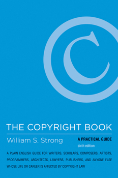 Paperback The Copyright Book: A Practical Guide Book
