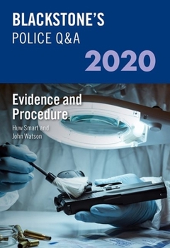 Paperback Blackstone's Police Q&A 2020 Volume 2: Evidence and Procedure Book