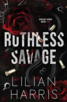 Paperback Ruthless Savage: An Age Gap Bodyguard Irish Mafia Romance (Savage Kings Series #1) Book