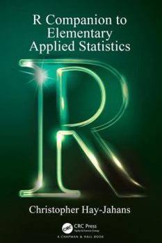 Paperback R Companion to Elementary Applied Statistics Book