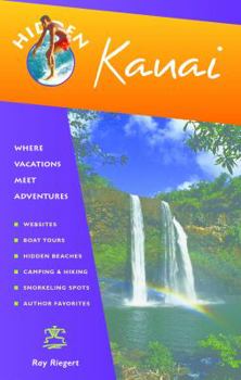 Paperback Hidden Kauai: Including Hanalei, Princeville, and Poipu Book