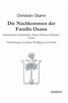 Hardcover Die Nachkommen Der Familie Osann [German] Book