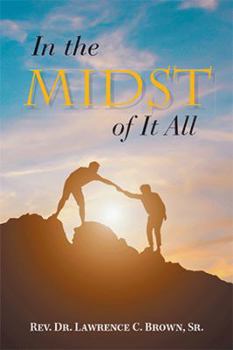 Hardcover In the Midst of It All Book