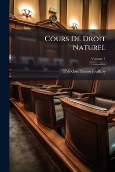 Paperback Cours De Droit Naturel; Volume 1 [French] Book