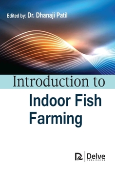 Hardcover Introduction to Indoor Fish Farming Book