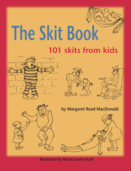 Paperback The Skit Book: 101 Skits from Kids Book