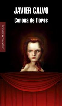 Paperback Corona de Flores (Literatura Mondadori / Mondadori Literature) (Spanish Edition) Book