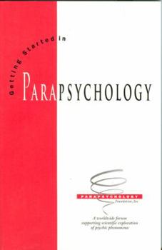 Paperback Getting Started in Parapsychology Book