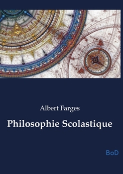 Paperback Philosophie Scolastique [French] Book