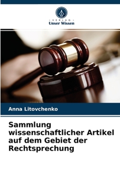 Paperback Sammlung wissenschaftlicher Artikel auf dem Gebiet der Rechtsprechung [German] Book