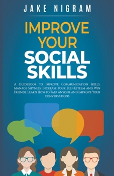 Paperback Improve Your Social Skills Book