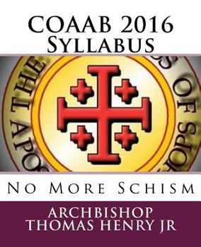 Coaab 2016 Syllabus: No More Schism