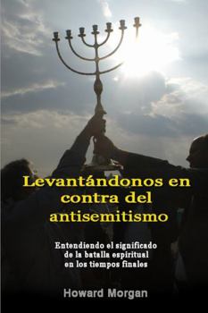 Paperback Levantándonos en contra del antisemitismo [Spanish] Book