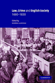 Hardcover Law, Crime and English Society, 1660 1830 Book
