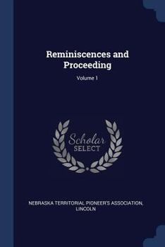 Paperback Reminiscences and Proceeding; Volume 1 Book
