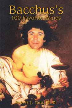 Paperback Bacchus's 100 Favorite Wines Book