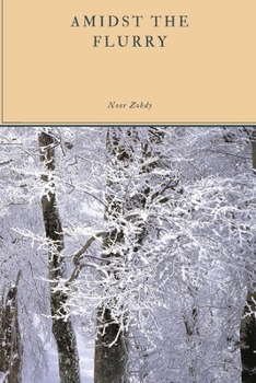 Paperback Amidst the Flurry Book