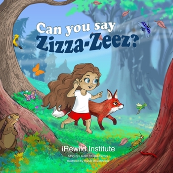 Paperback Can You Say Zizza-Zeez?: A fun and interactive book that will provide you and your child with lots of fun while discovering the magical voices Book