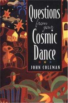 Paperback Questions for Your Cosmic Dance Book
