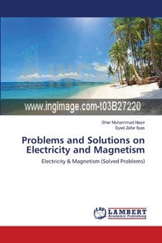Paperback Problems and Solutions on Electricity and Magnetism Book