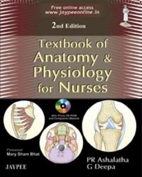 Tetbook of Anatomy and Physiology for Nurses with Photo CD-ROM, 2/E