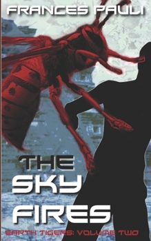 Paperback The Sky Fires Book