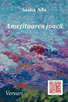 Paperback Ametitoarea Joaca: Versuri [Romanian] Book