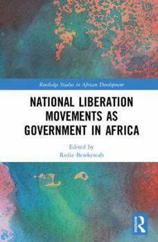 Hardcover National Liberation Movements as Government in Africa Book