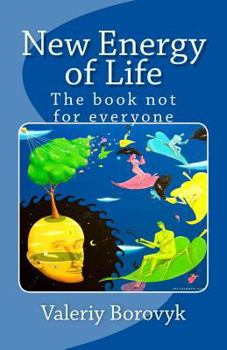 Paperback New Energy of Life: The book not for everyone Book