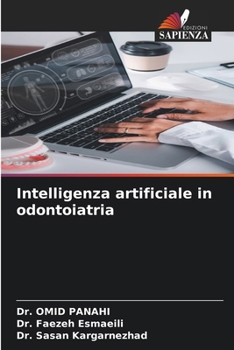 Paperback Intelligenza artificiale in odontoiatria [Italian] Book