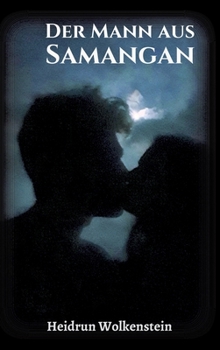 Hardcover Der Mann aus Samangan: Nach einer wahren Begebenheit [German] Book