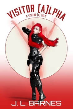 Paperback Visitor (A)lpha: A Visitor A Tale Book