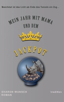 Hardcover Mein Jahr mit Mama und dem Jackpot [German] Book