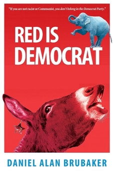 Paperback Red is Democrat Book