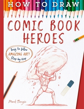 Paperback How To Draw Comic Book Heroes Book