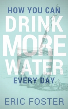 Paperback How You Can Drink More Water Every Day Book