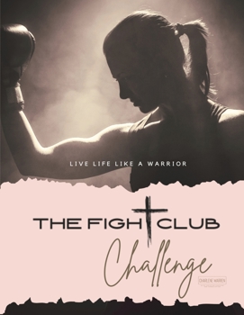 The Fight Club Challenge